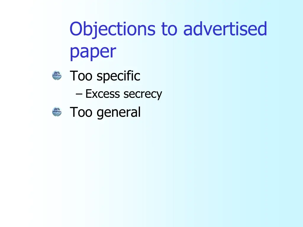 objections to advertised paper too specific