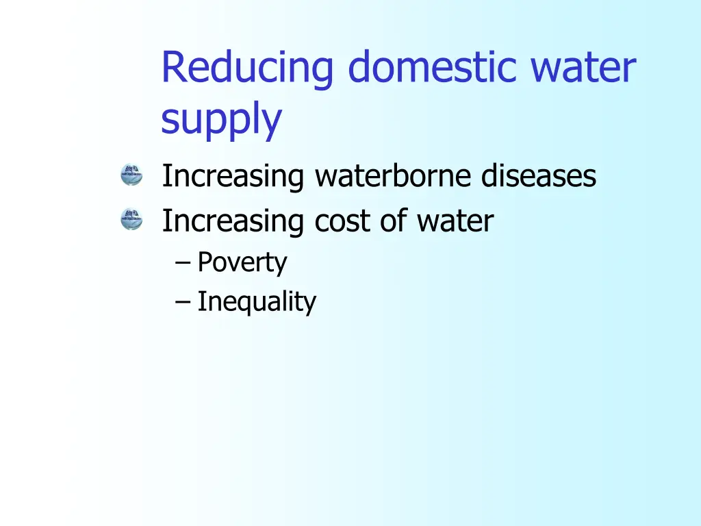 reducing domestic water supply increasing