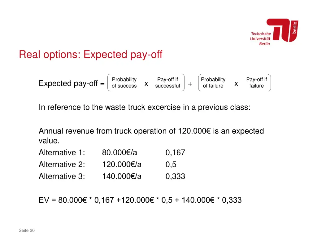 real options expected pay off