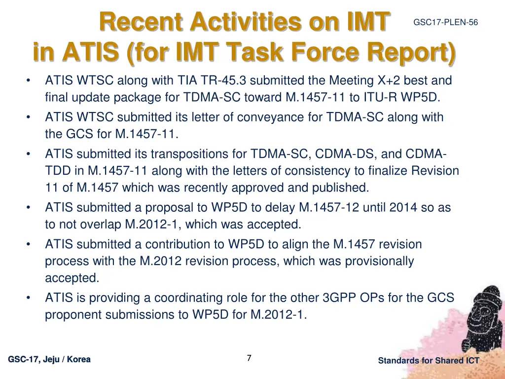 recent activities on imt in atis for imt task