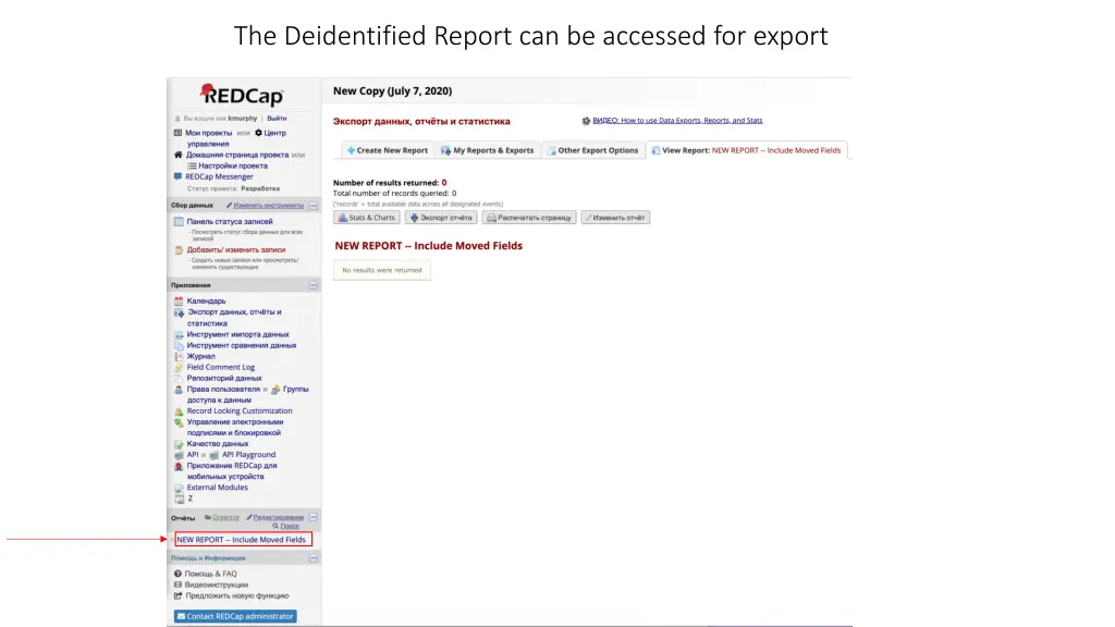 the deidentified report can be accessed for export