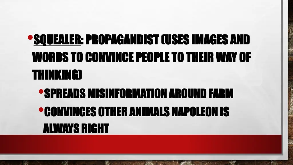 squealer squealer propagandist uses images