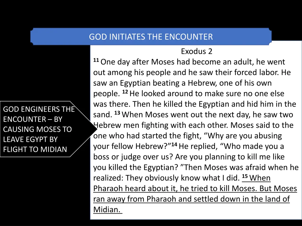 god initiates the encounter