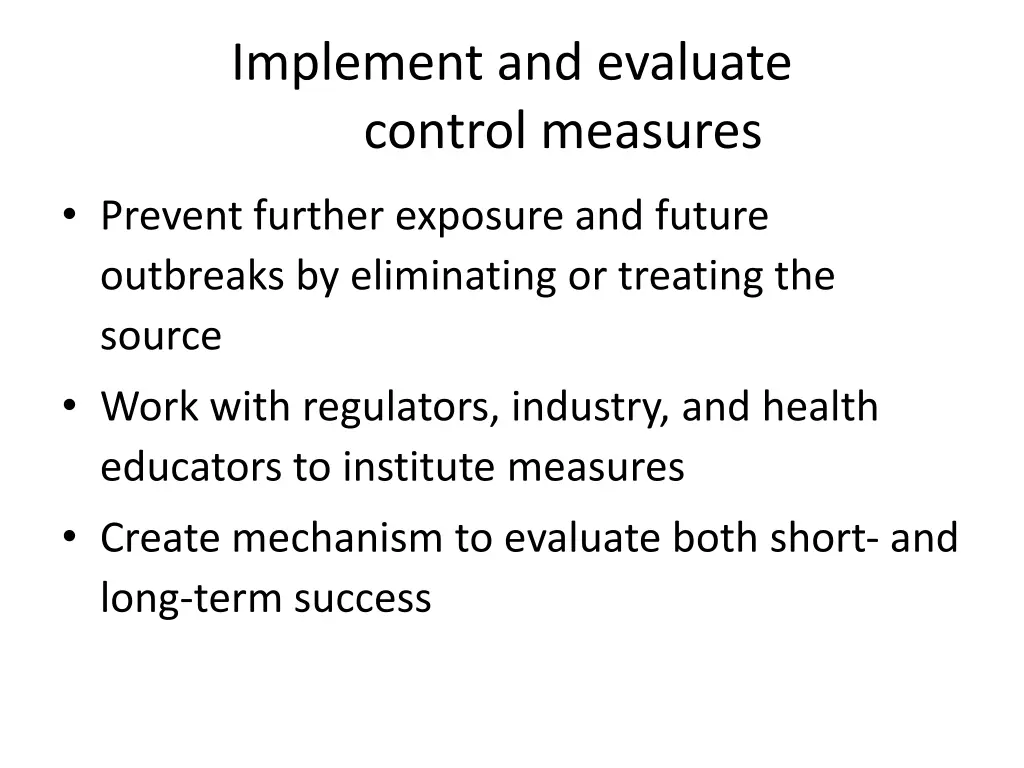 implement and evaluate control measures