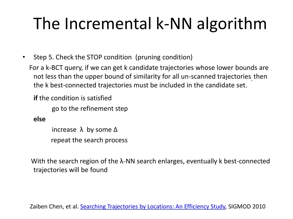 the incremental k nn algorithm 1