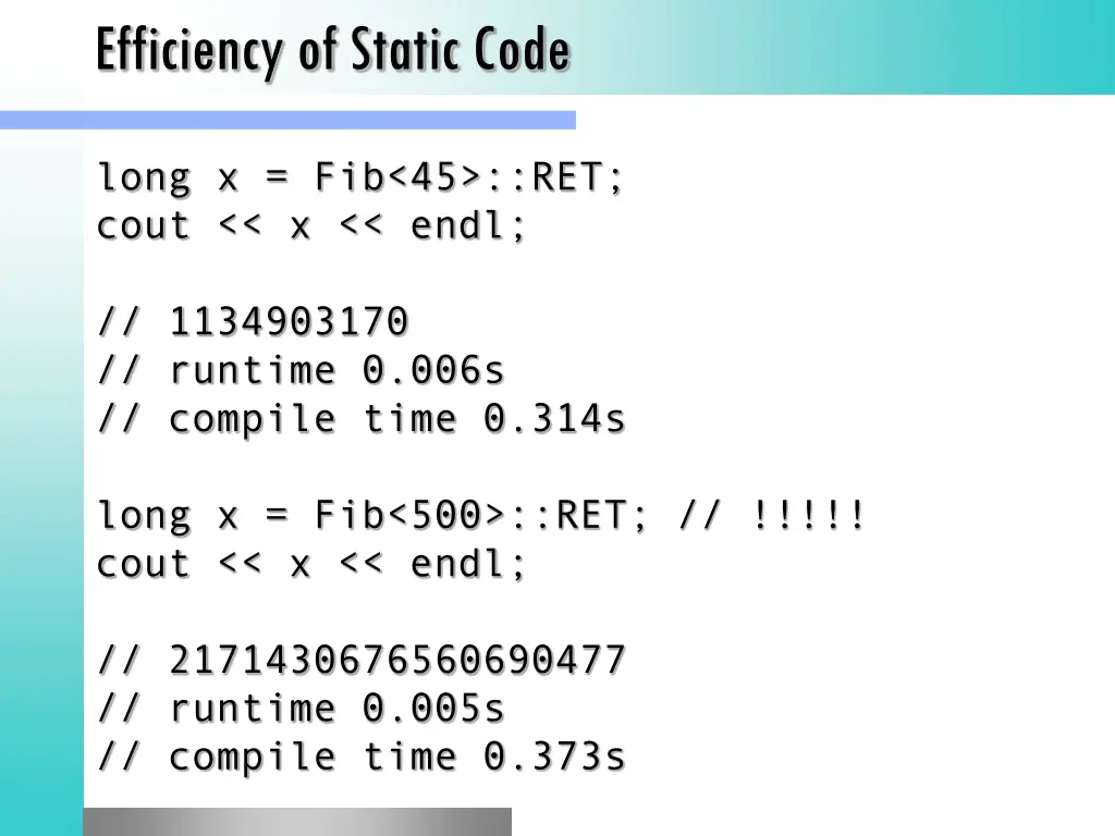efficiency of static code