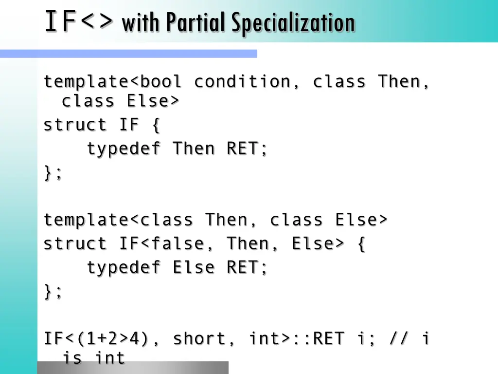 if with partial specialization