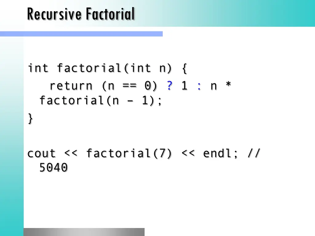 recursive factorial