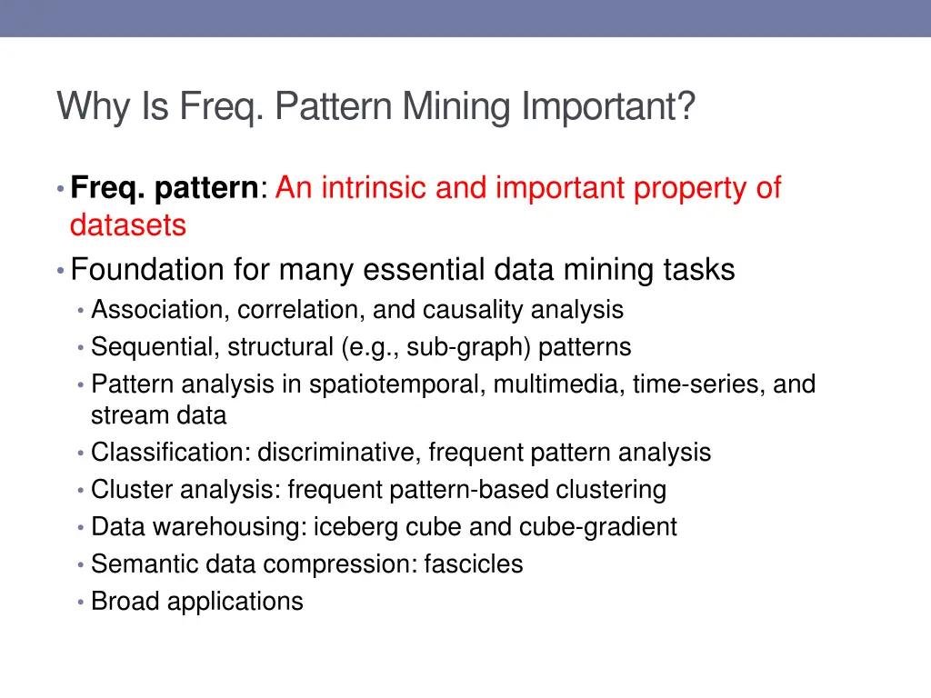 why is freq pattern mining important