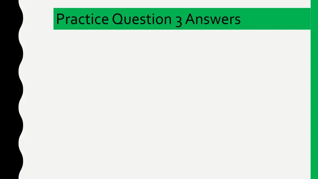 practice question 3 answers