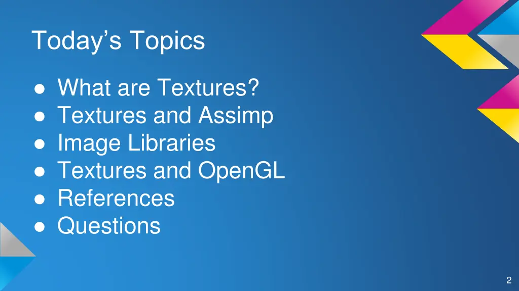 today s topics
