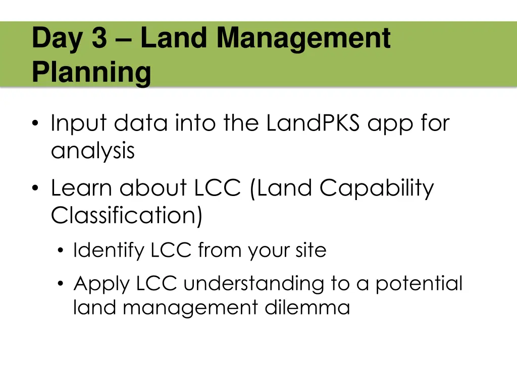 day 3 land management planning