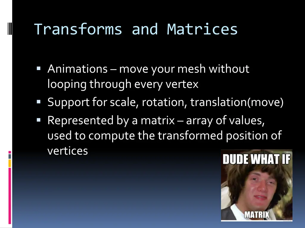 transforms and matrices