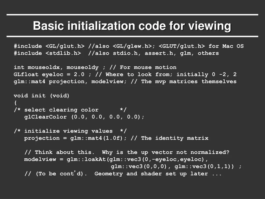 basic initialization code for viewing