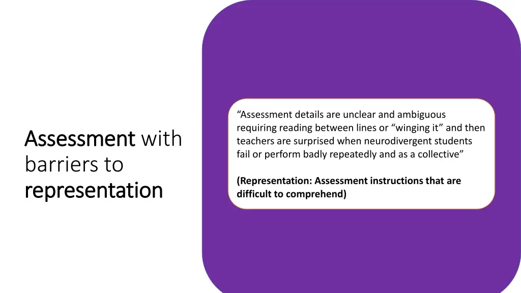 assessment details are unclear and ambiguous