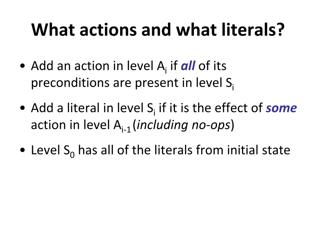 what actions and what literals