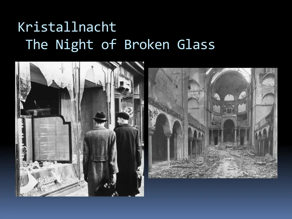kristallnacht the night of broken glass 1