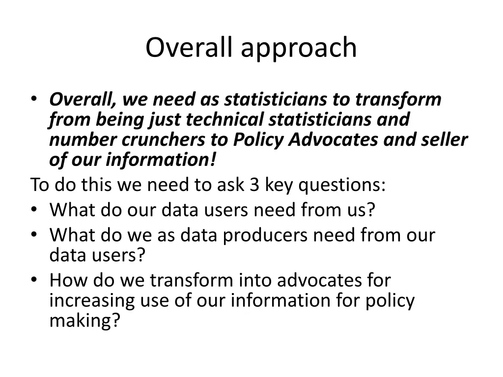 overall approach