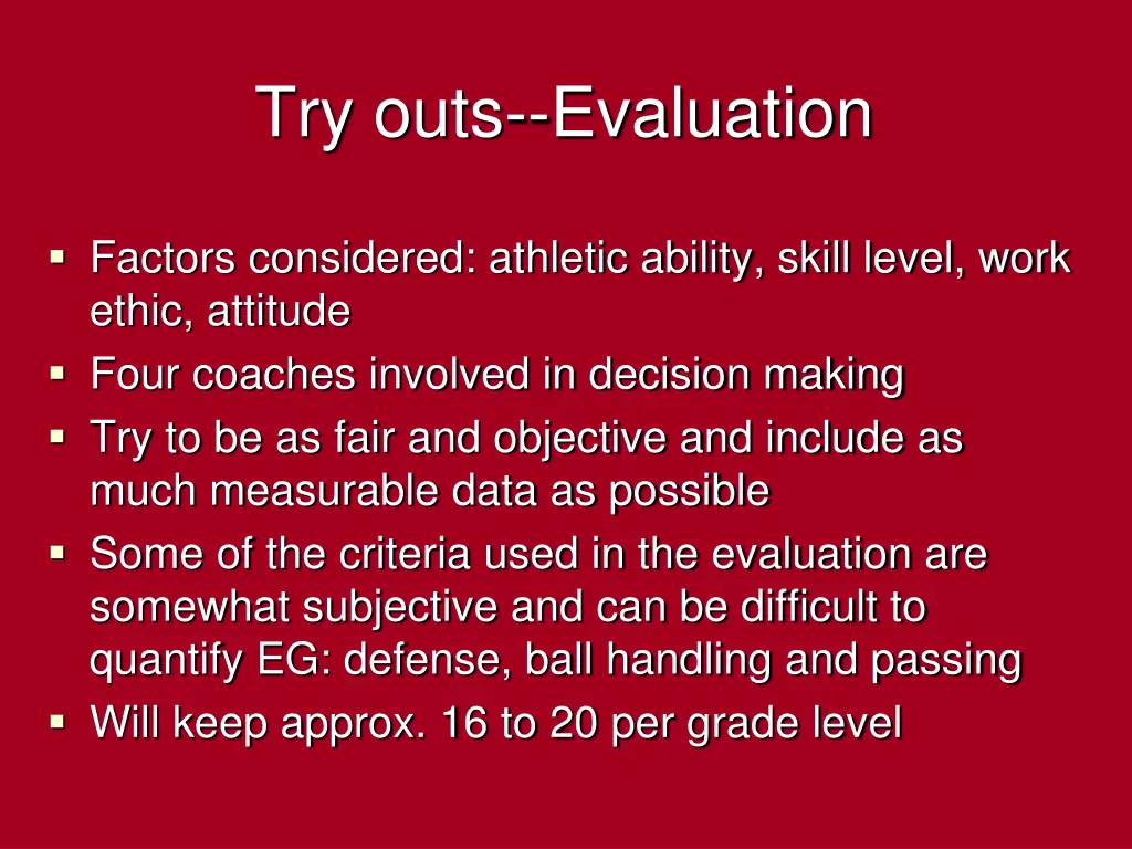 try outs evaluation