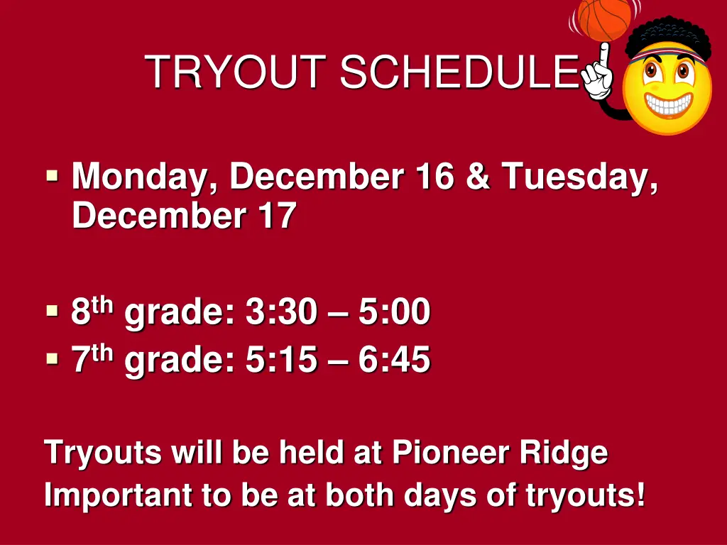 tryout schedule