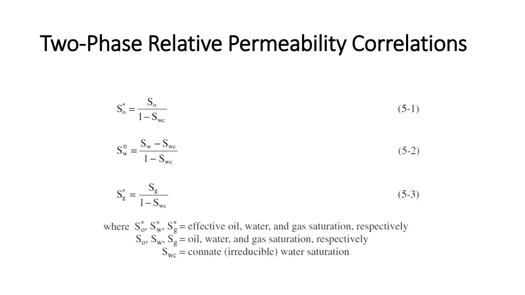 two two phase relative permeability correlations