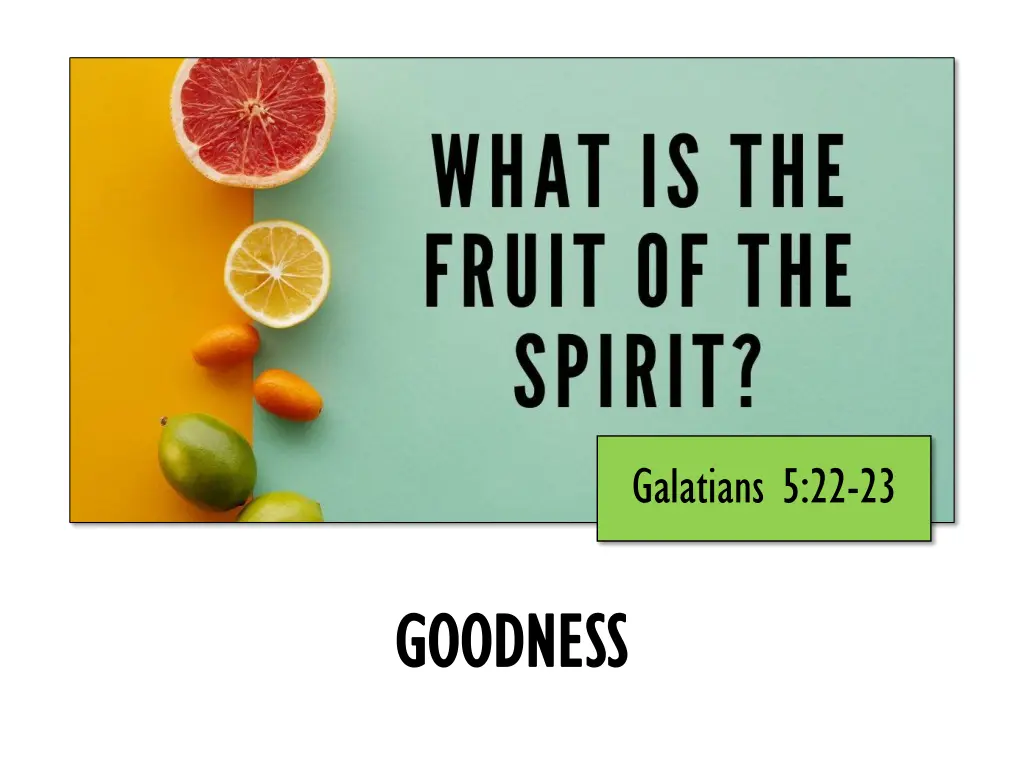 galatians 5 22 23