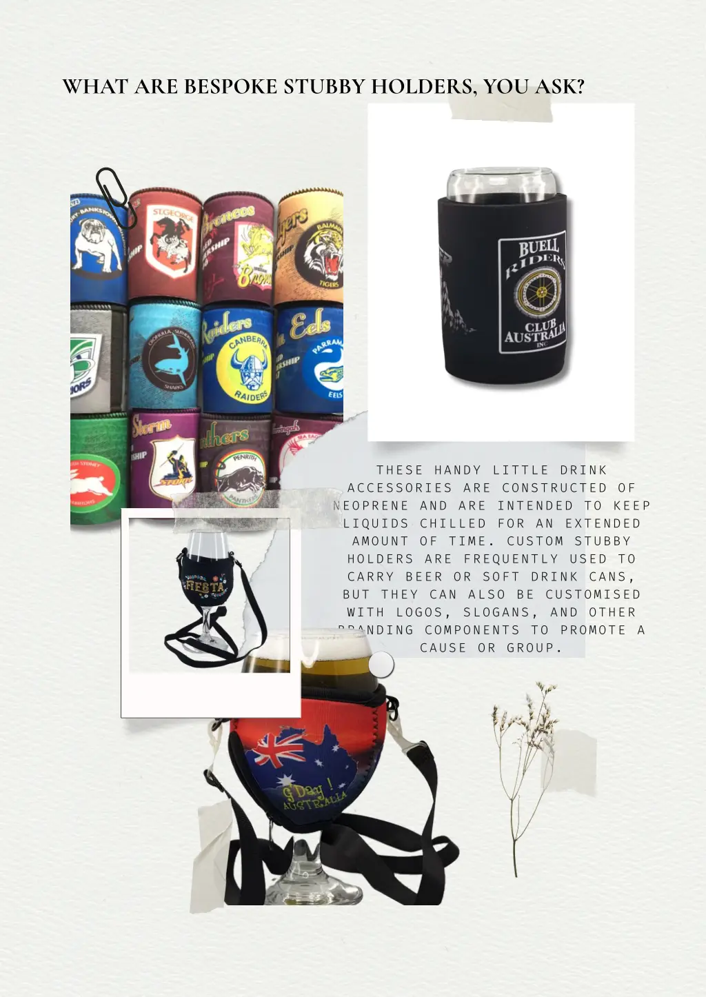 what are bespoke stubby holders you ask