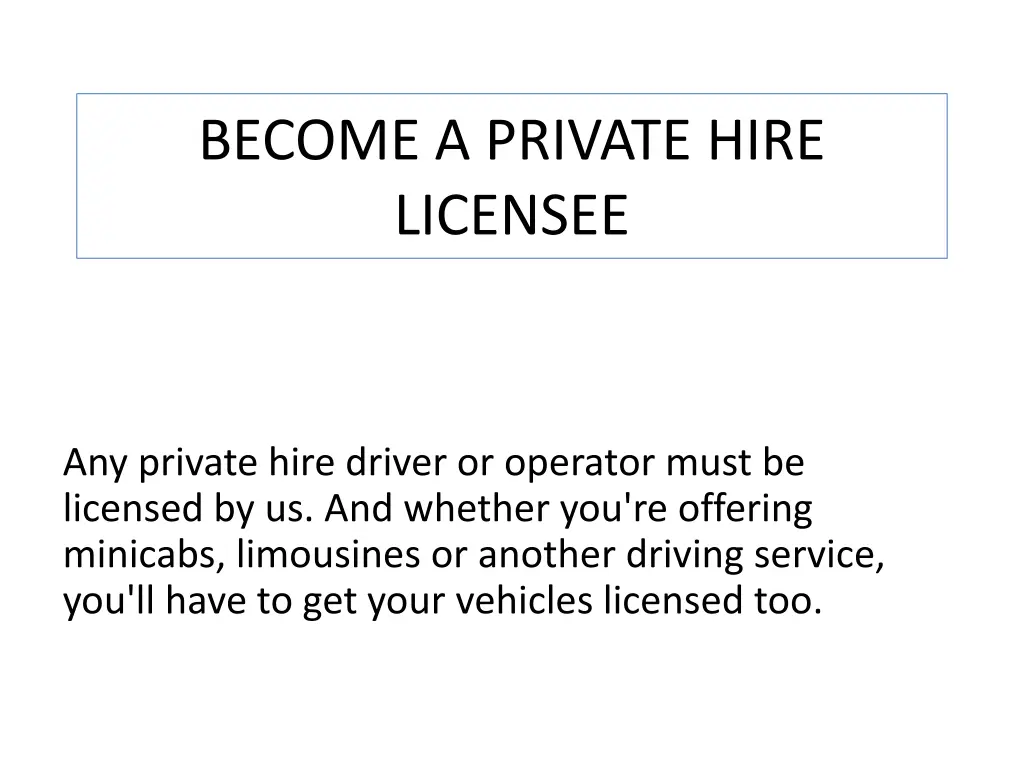 become a private hire licensee