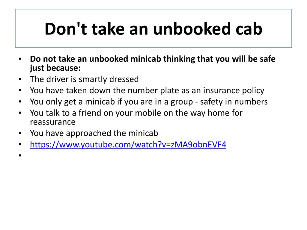 don t take an unbooked cab