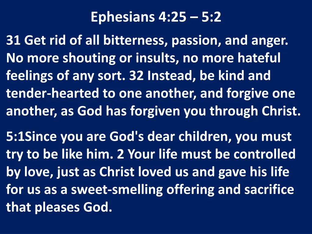 ephesians 4 25 5 2 2