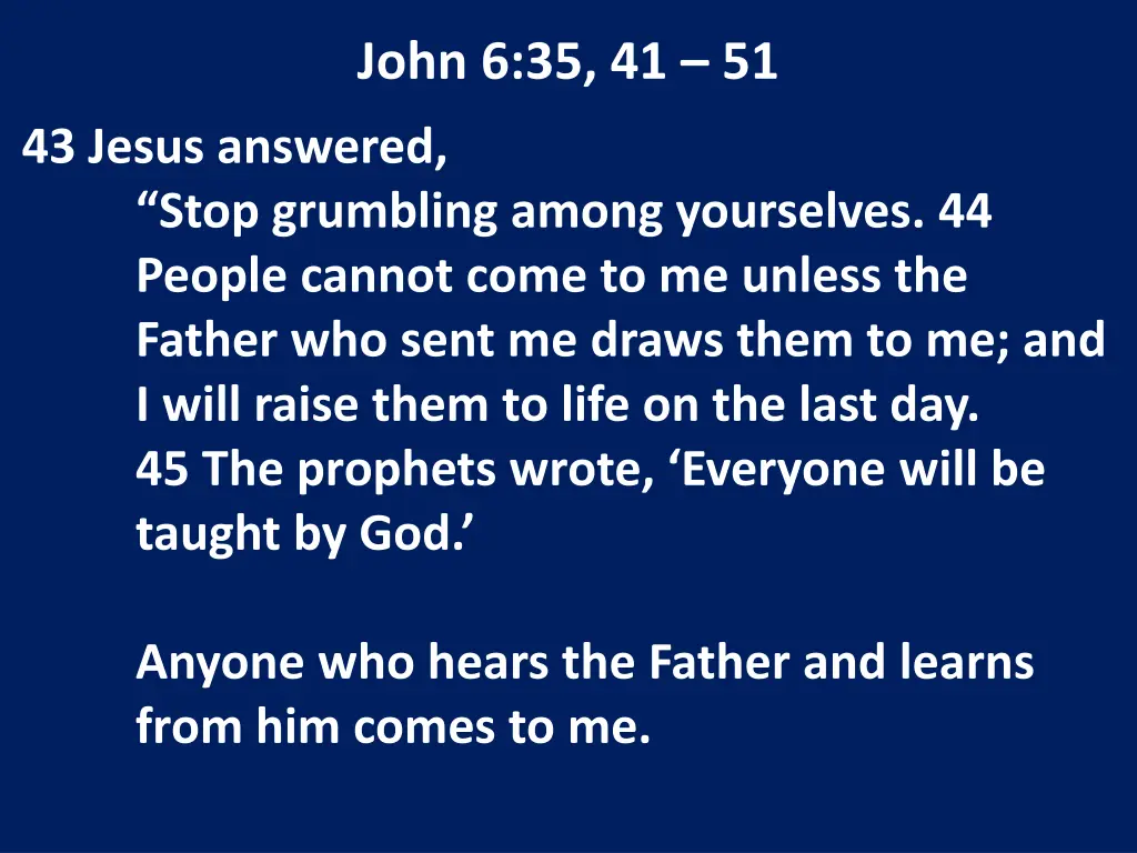 john 6 35 41 51 1