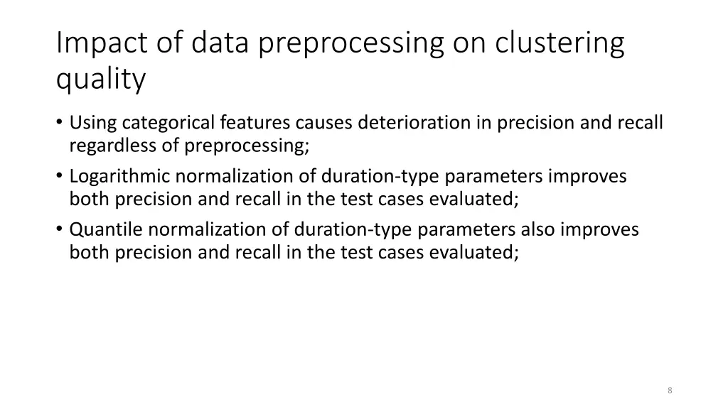 impact of data preprocessing on clustering quality