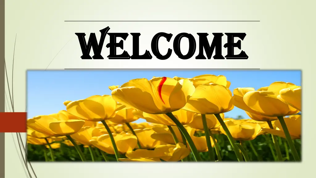 welcome welcome