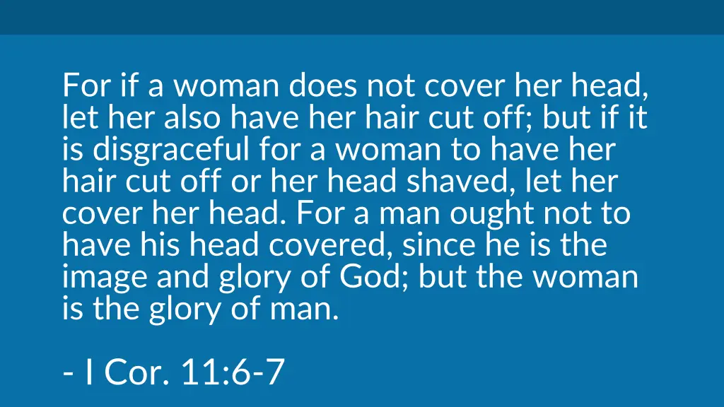 for if a woman does not cover her head