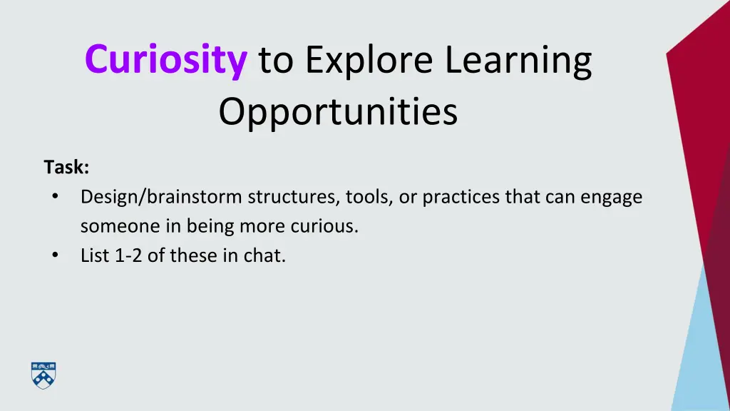 curiosity to explore learning opportunities 1