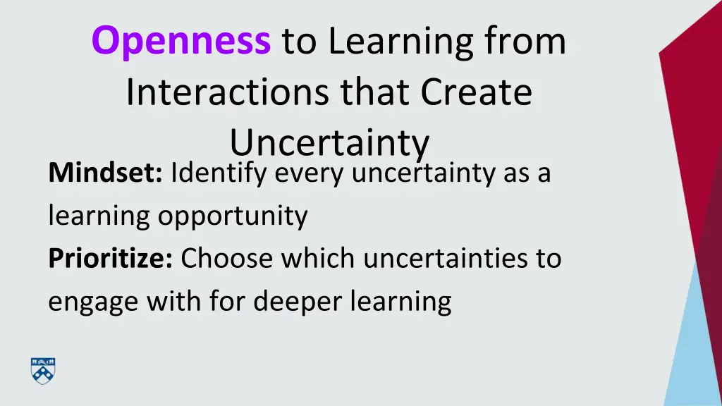 openness to learning from interactions that 2