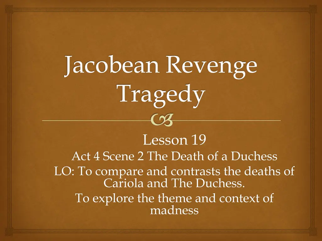 jacobean revenge tragedy