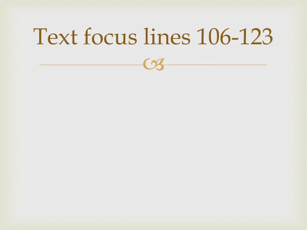 text focus lines 106 123