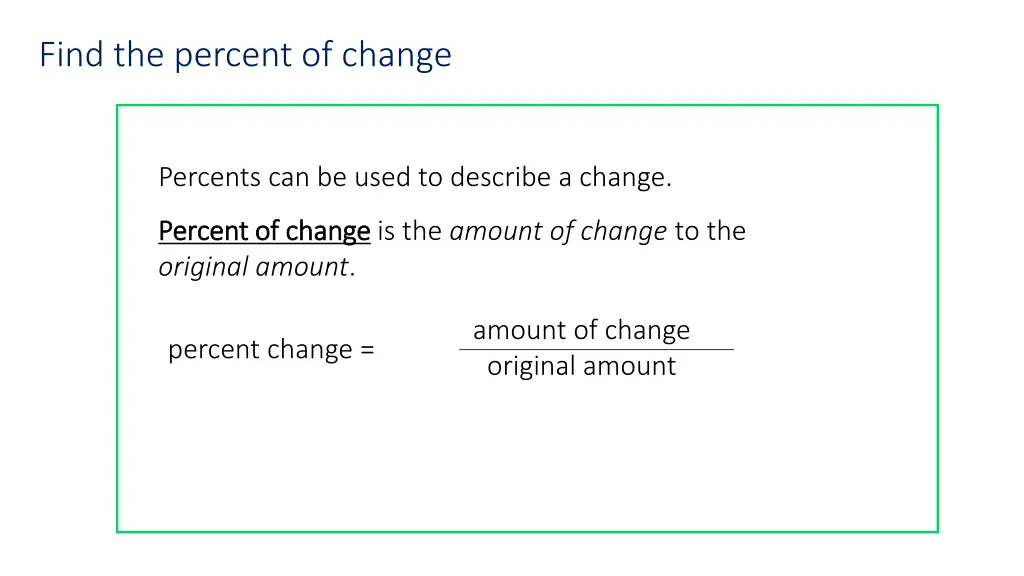 find the percent of change