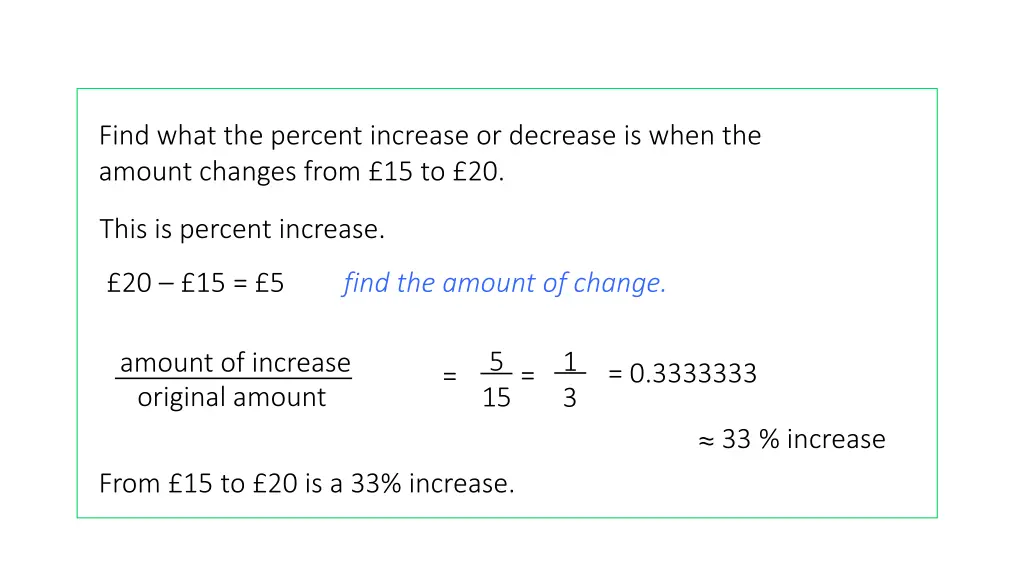 find what the percent increase or decrease