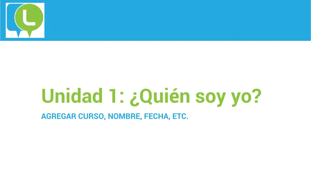 unidad 1 qui n soy yo agregar curso nombre fecha