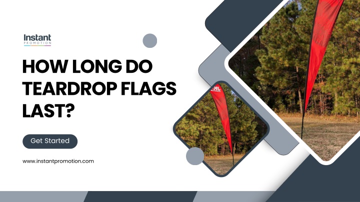 how long do teardrop flags last
