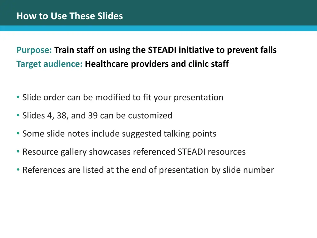 how to use these slides
