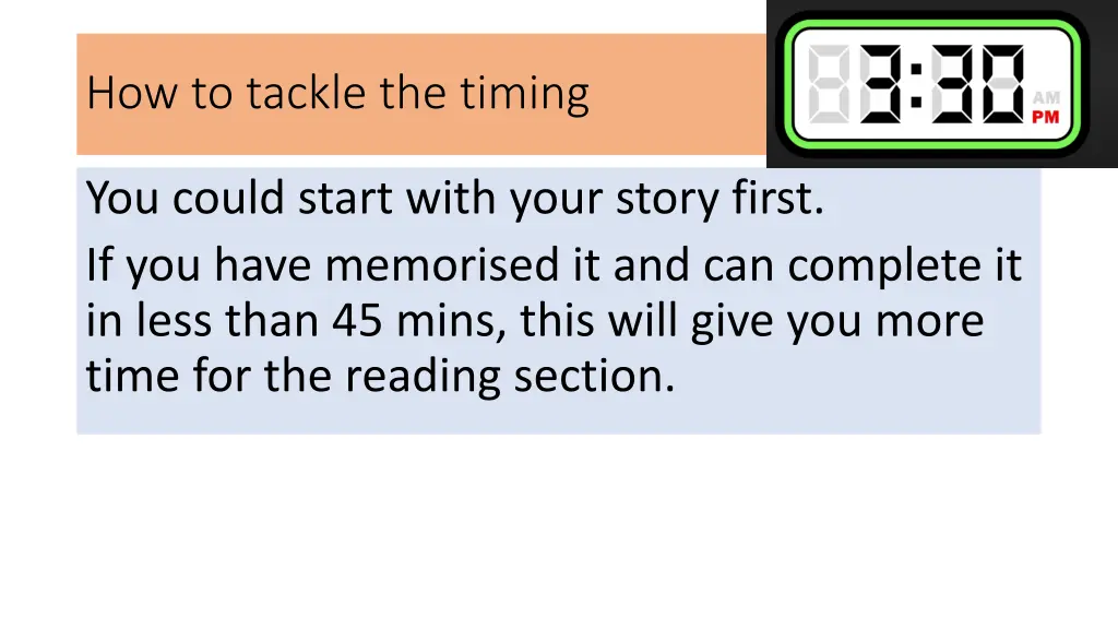 how to tackle the timing