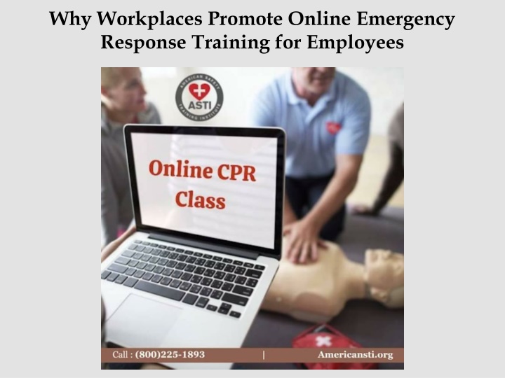 why workplaces promote online emergency response
