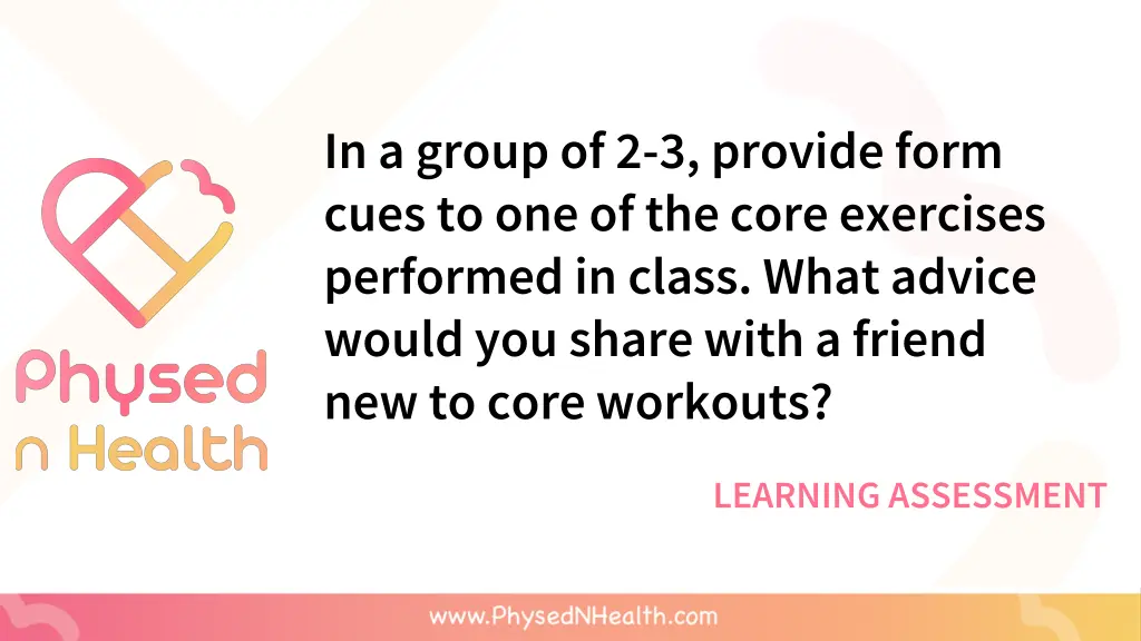 in a group of 2 3 provide form cues 2
