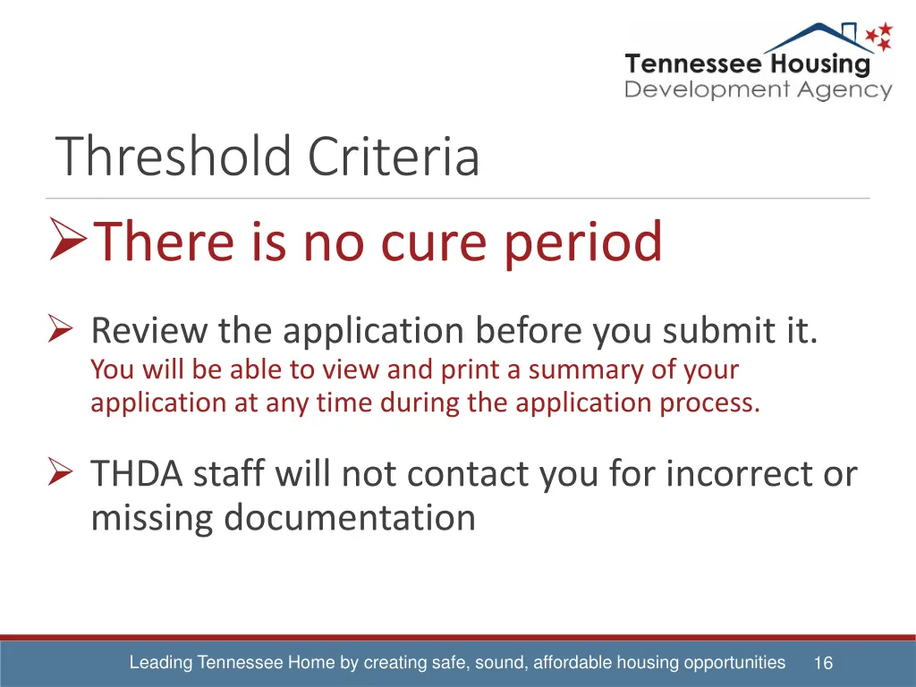 threshold criteria there is no cure period