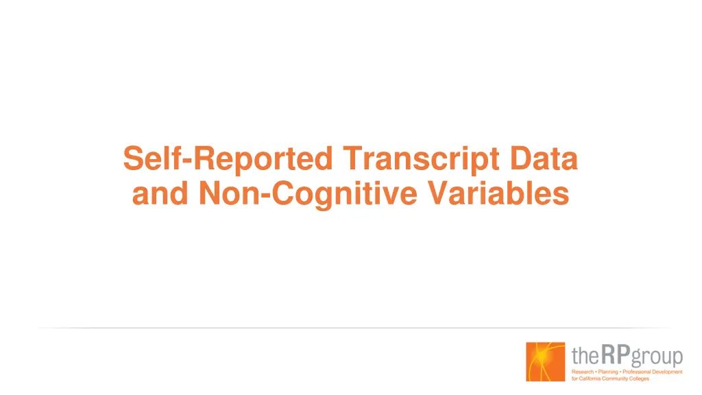 self reported transcript data and non cognitive