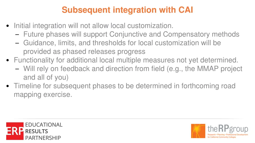 subsequent integration with cai