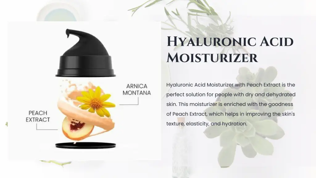 hyaluronic acid moisturizer